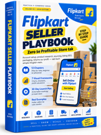 Flipkart Seller Playbook – Zero Se Profitable Store Tak