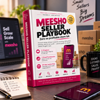 Meesho E-Commerce Blueprint: Beginner to Seller